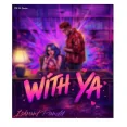 WITH YA