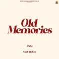 Old Memories
