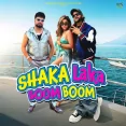 Shaka Laka Boom Boom