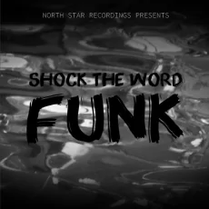 Shock The Word Funk (Slowed)