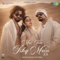 Mai Tere Ishq Mein 2.0