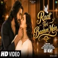 Raat Teri Baahon