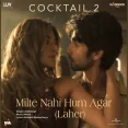 Milte Nahi Hum Agar (Laher)