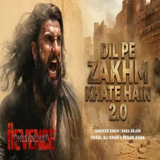 Dil Pe Zakhm Khate Hain 2.0