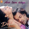 Aur Tum Aaye