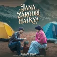 Jana Zaroori Hai Kya