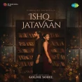 Ishq Jatavaan