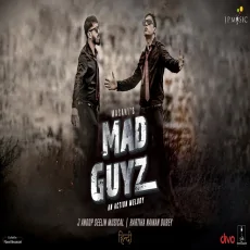 Mad Guyz (Hindi)