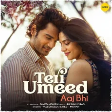 Teri Umeed Aaj Bhi