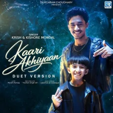 Kaari Ankhiyaan (Duet Version)