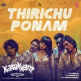 Thirichu Ponam