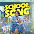 School Song (Summer Holidays)