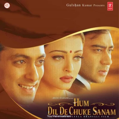 Hum Dil De Chuke Sanam