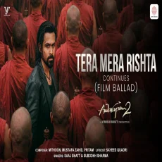 Tera Mera Rishta Continues (Film Ballad)