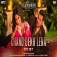 Chand Dekh Lena