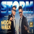 Storm - The Moonwalk Anthem