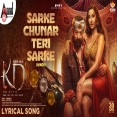 Sarke Chunar Teri Sarke (Hindi)