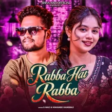 Rabba Hai Rabba
