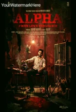Alpha - Men Love Vengeance